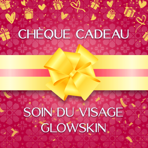 Chèque cadeau, les bains de Kenza, Soin du visage Glowskin